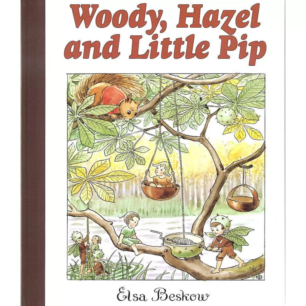 Floris Books Books For Children>Woody, Hazel And Little Pip By Elsa Beskow